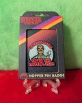 Stranger Things : Hopper Limited Edition Collectible Pin Badge