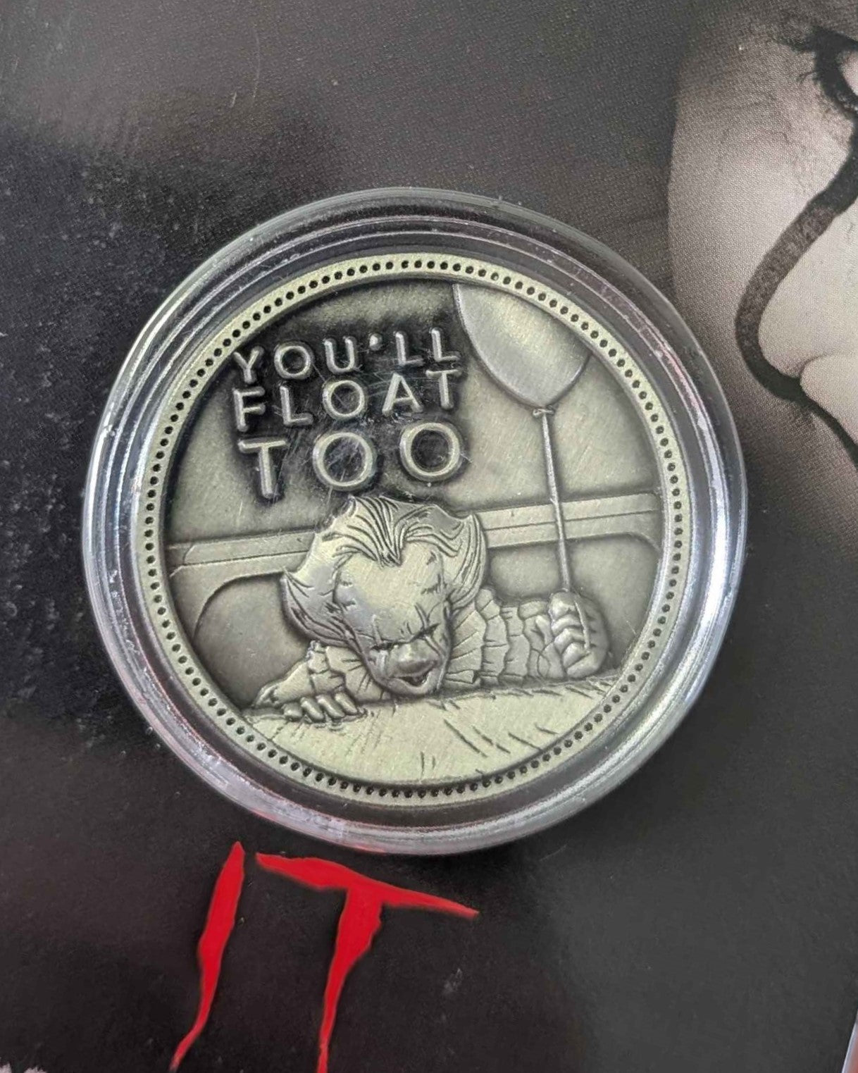 IT : Limited Edition Horror Collectible " You'll Float Too " Coin